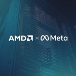 AMD Strikes $60B AI Chip Deal With Meta, Signals New Power Shift